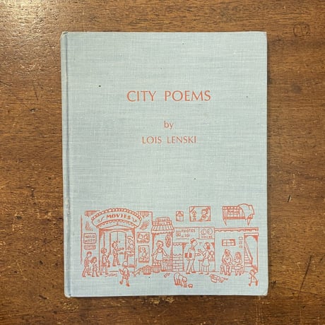 「CITY POEMS（1970年代）」Lois Lenski（ロイス・レンスキー）