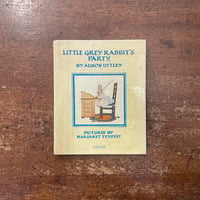 「LITTLE GREY RABBIT'S PARTY」Alison Uttley　Margaret Tempest