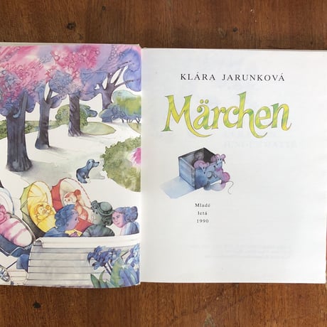 「Marchen」Klara Jarunkova　Jarmila Dicova Ondrejkova