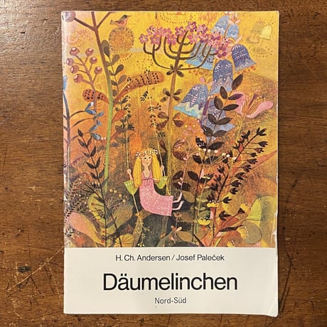 「Daumelinchen」Andersen　Josef Palecek（ヨゼフ・パレチェク）