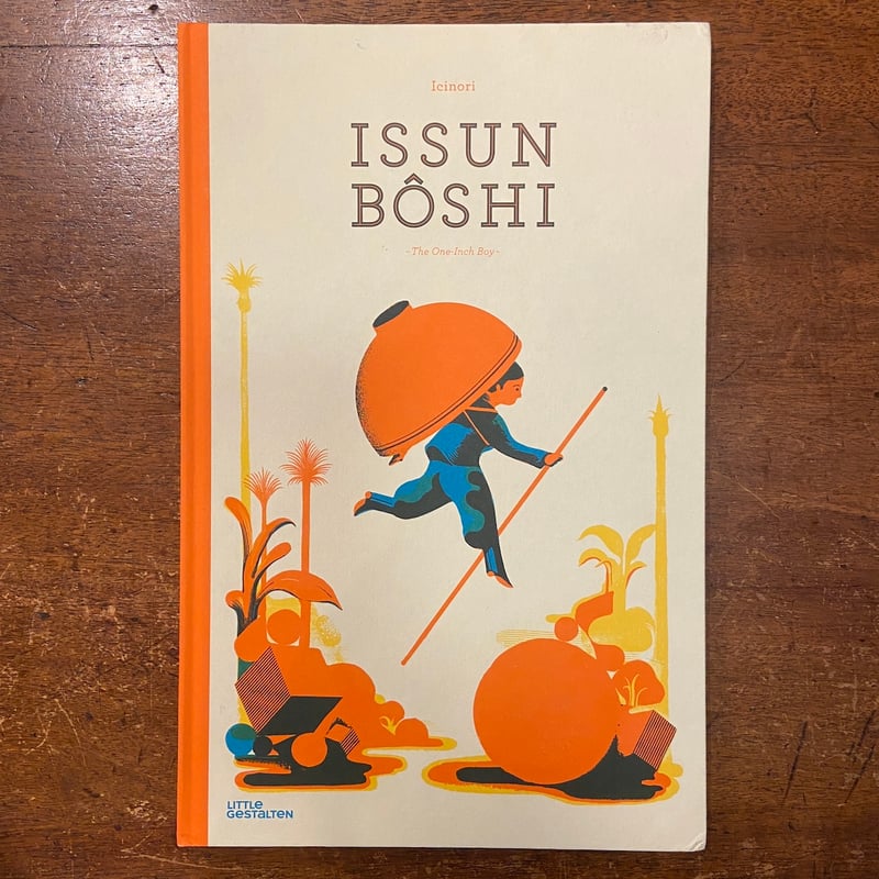 ISSUN BOSHI（一寸法師）」Ichinori | Frobergue online