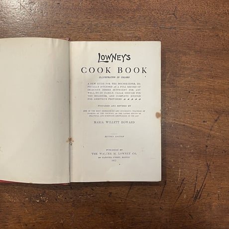 「LOWNEY'S COOK BOOK（1912年）」Maria Willett Howard