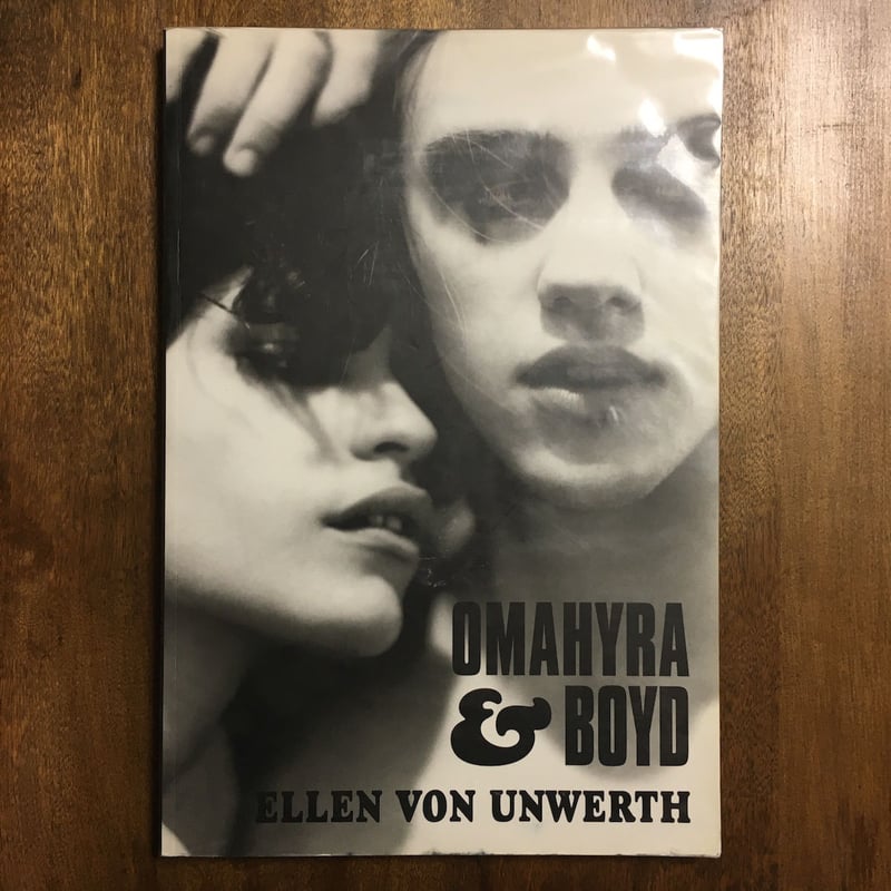 OMAHYRA & BOYD」ELLEN VON UNWERTH | Frobergue