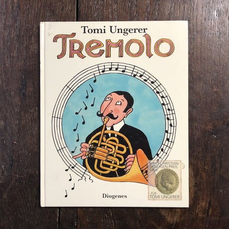 「TREMOLO」Tomi Ungerer（トミー・ウンゲラー）
