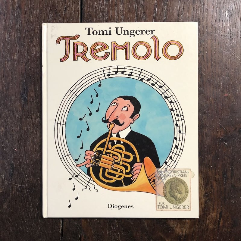 TREMOLO」Tomi Ungerer（トミー・ウンゲラー） | Frobergue o