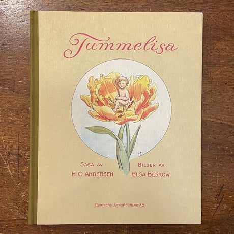「Tummelisa」Andersen　Elsa Beskow（エルサ・ベスコフ）
