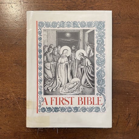 「A FIRST BIBLE」Helen Sewell