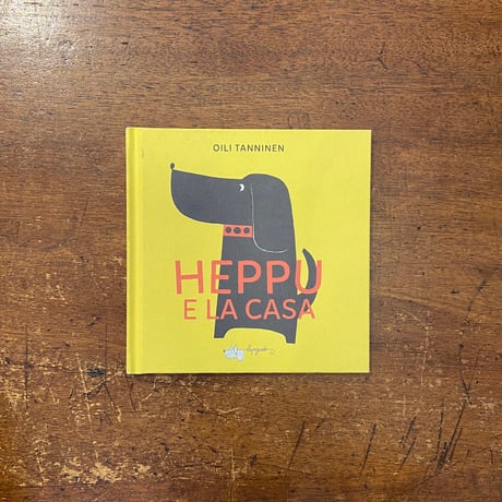 「HEPPU E LA CASA」Oili Tanninen（オイリ・タンニネン）