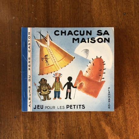 「CHACUN SA MAISON」G. Deffontaines　P. Faucher（ポール・フォシェ）　Alexandre Chem