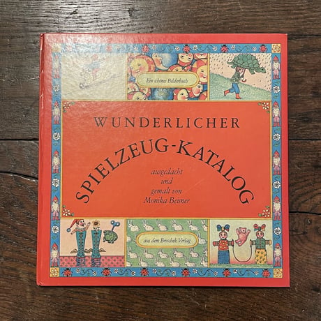 「WUNDERLICHER SPIELZEUG-KATALOG」Monika Beisner