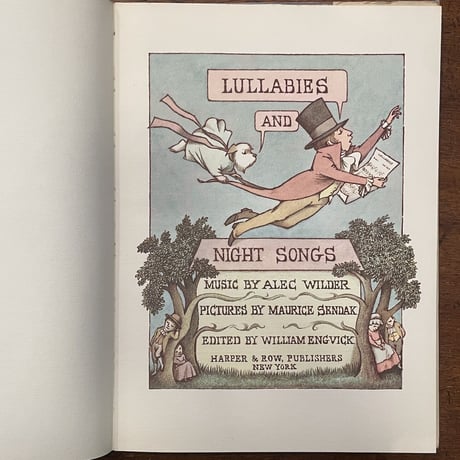 「LULLABIES AND NIGHT SONGS」Maurice Sendak（モーリス・センダック）