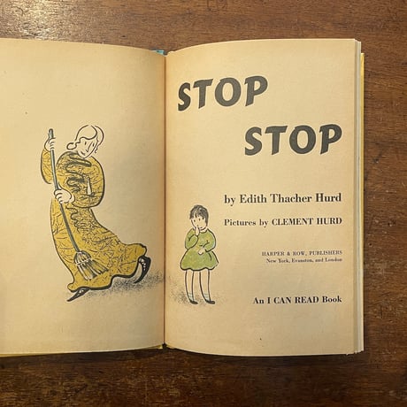 「STOP STOP」Edith Thacher Hurd　Clement Hurd（クレメント・ハード）