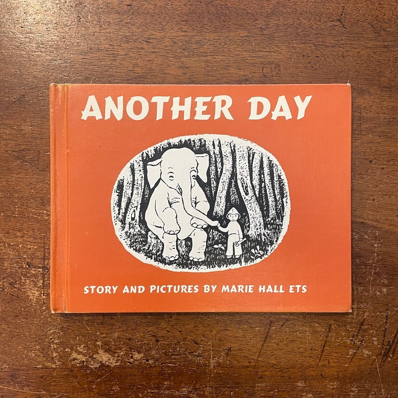 ANOTHER DAY（1967年）」Marie Hall Ets（マリー・ホール・エッツ）
