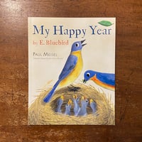 「My Happy Year by E. Bluebird」Paul Meisel