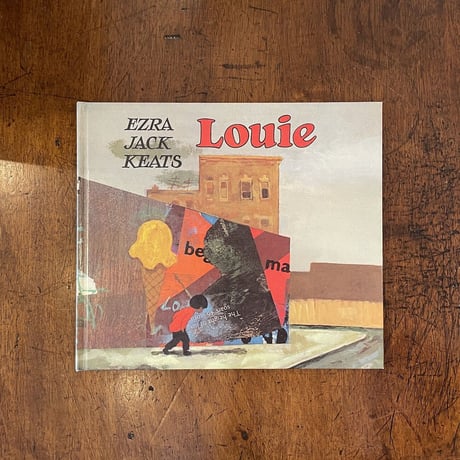 「Louie」Ezra Jack Keats（エズラ・ジャック・キーツ）