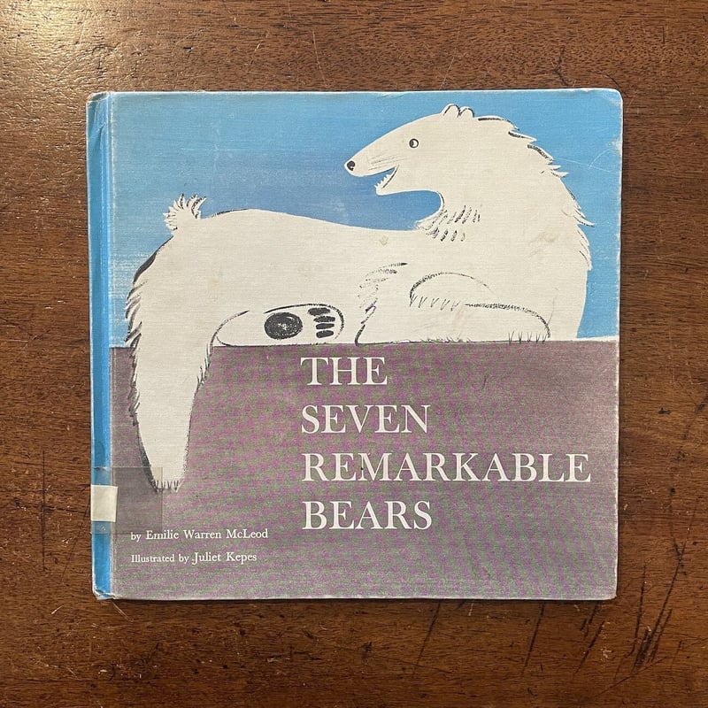 THE SEVEN REMARKABLE BEARS」Emilie Warren McLeo