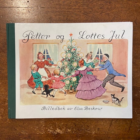 「Petter og Lottes Jul（1991年版）」Elsa Beskow（エルサ・ベスコフ）