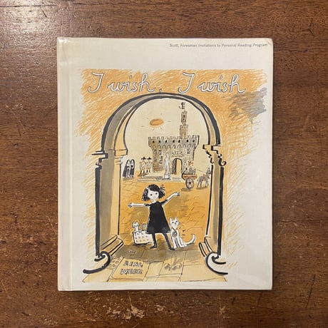 「I wish, I wish」Lisl Weil