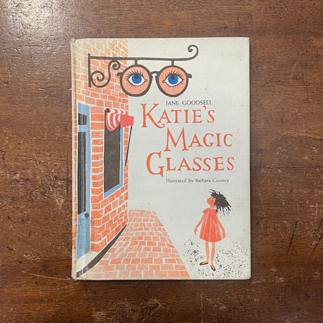 「KATIE'S MAGIC GLASSES」Jane Goodsell　Barbara Cooney（バーバラ・クーニー）