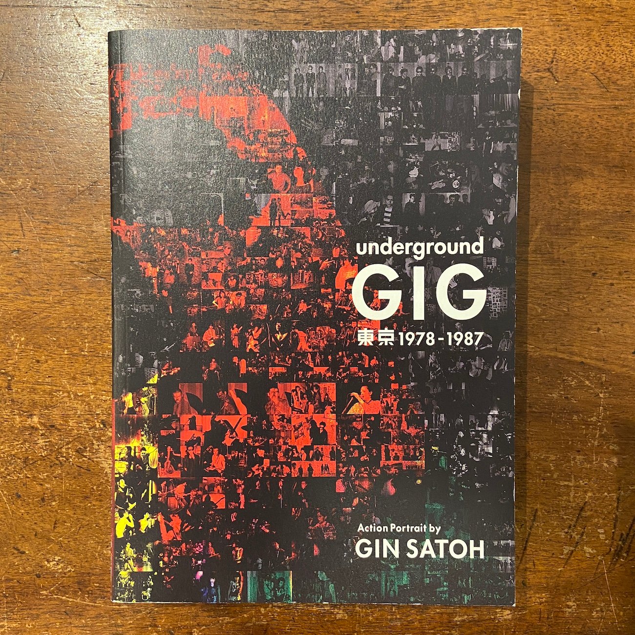 underground GIG 東京 1978-1987　佐藤ジン original