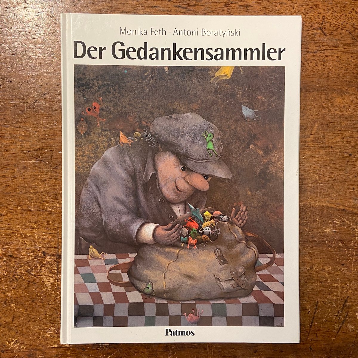 絵本・児童書 Der Schilderputzer Der Gedankensammler Der Gedankensammler」Monika Feth Antoni Boratyn