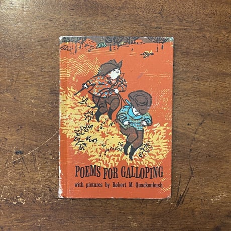 「Poems For Galloping」Robert M. Quackenbush