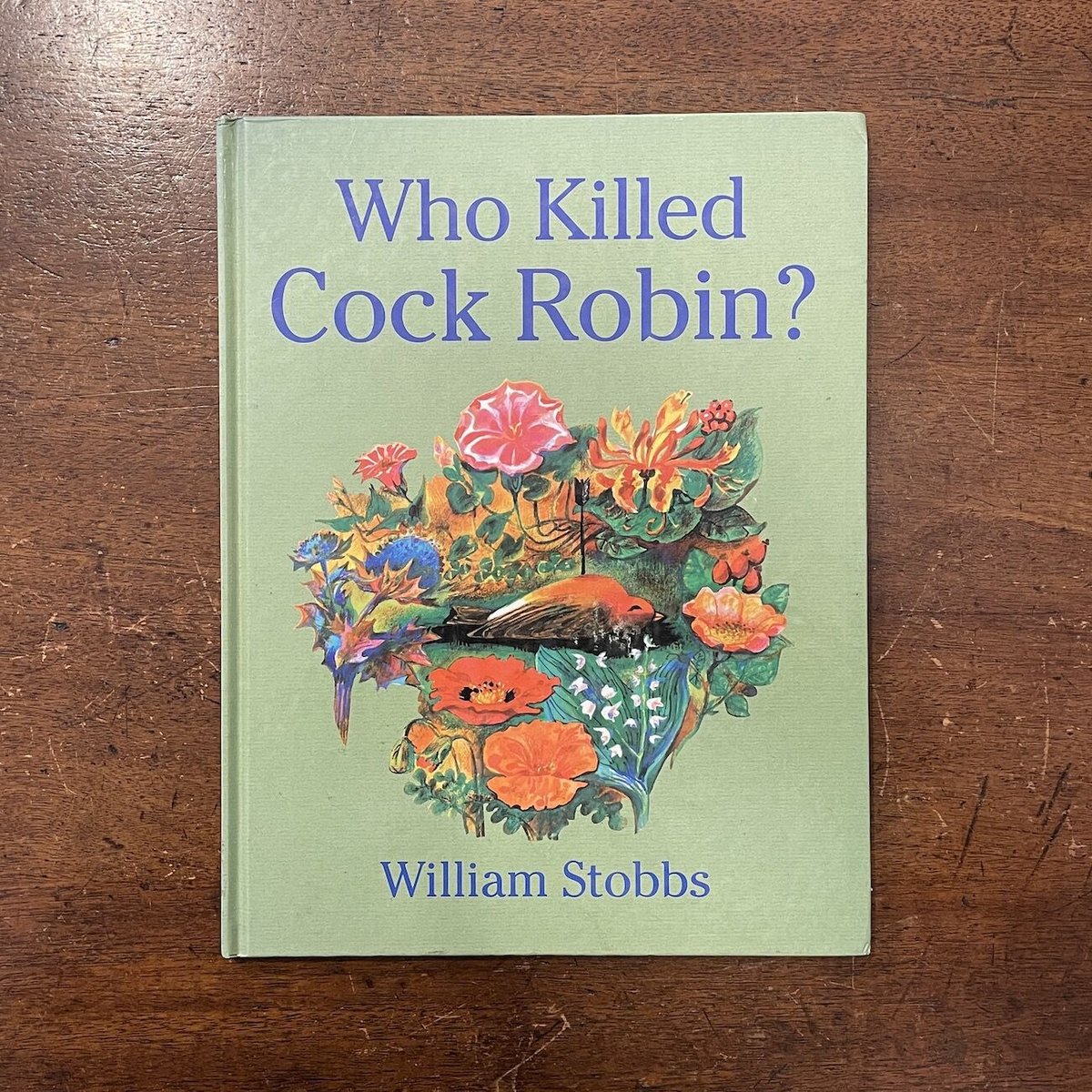 洋書・絵本　モーリン・ロフィー　WHO KILLED COCK ROBIN？ Who killed Cock Robin? : a picture book 洋書 絵本 英語 (by