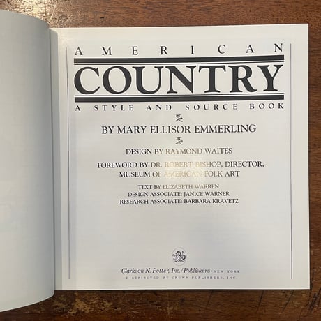 「American Country：A Style and Souce Book」Mary Ellisor Emmerling