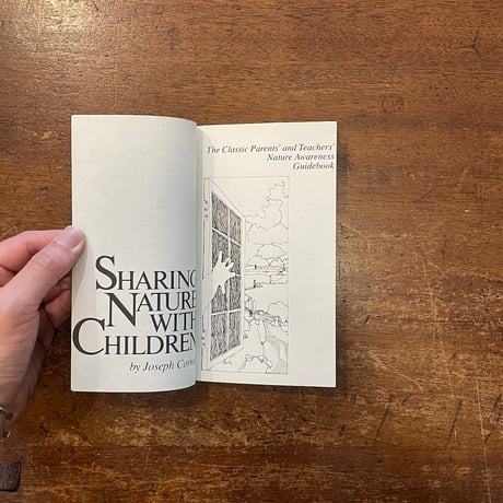 「SHARING NATURE WITH CHILDREN」Joseph Cornell