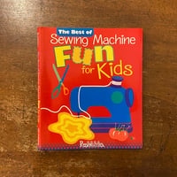 「The Best of Sewing Machine Fun for Kids」Lynda Milligan　Nancy Smith