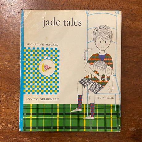 「jade tales」Micheline Maurel　Annick Delhumeau