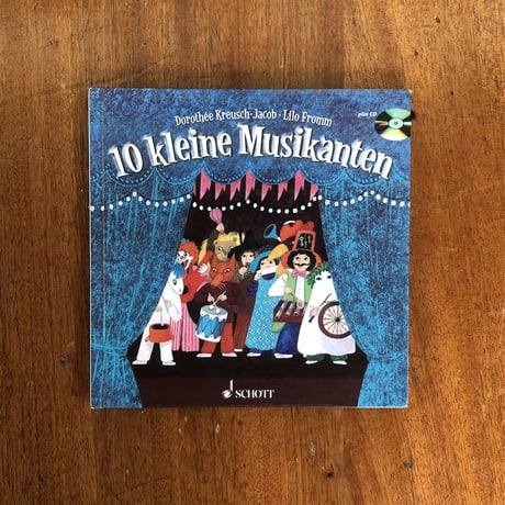 「10 kleine Musikanten（CD付き）」 Dorothee Kreusch-Jacob　Lilo Fromm（リロ・フロム）