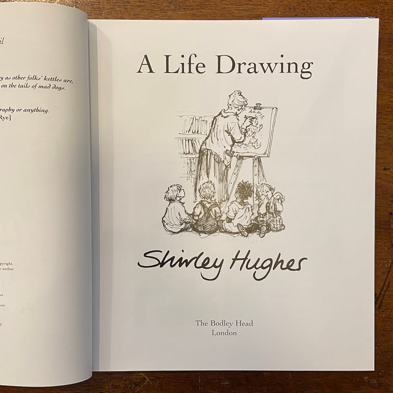 A LIFE DRAWING」Shirley Hughes サイン入り | Frobergu