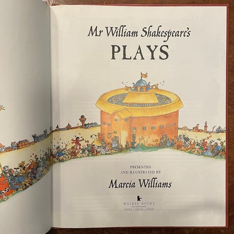 「MR. William Shakespeare's Plays」Marcia Williams