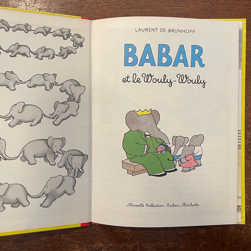 BABAR et le Wouly-Wouly」Laurent de Brunhoff（ロラ