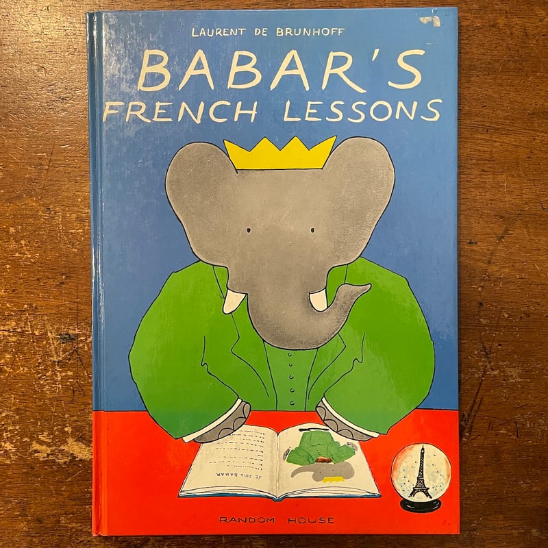 BABAR'S FRENCH LESSONS」Laurent de Brunhoff（ロラン
