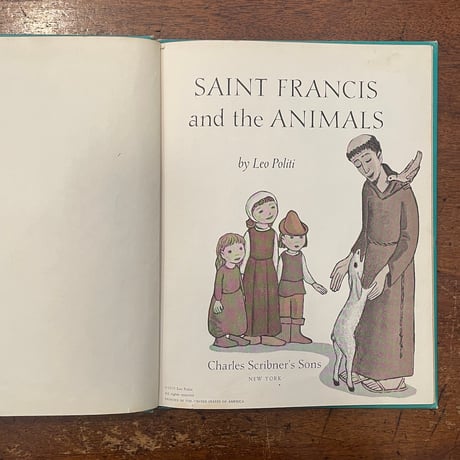 「Saint Francis and the Animals」Leo Politi（レオ・ポリティ）