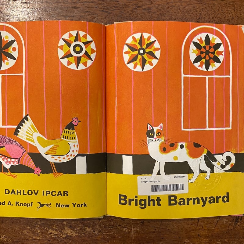 Bright Barnyard」Dahlov Ipcar（ダーロフ・イプカー） | Frob