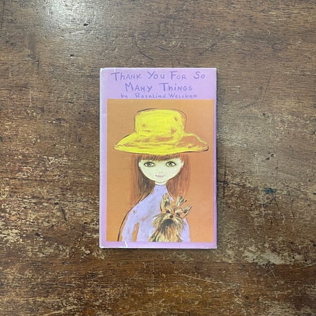 「Thank you for so many things」Rosalind Welcher（ロザリンド・ウェルチャー）