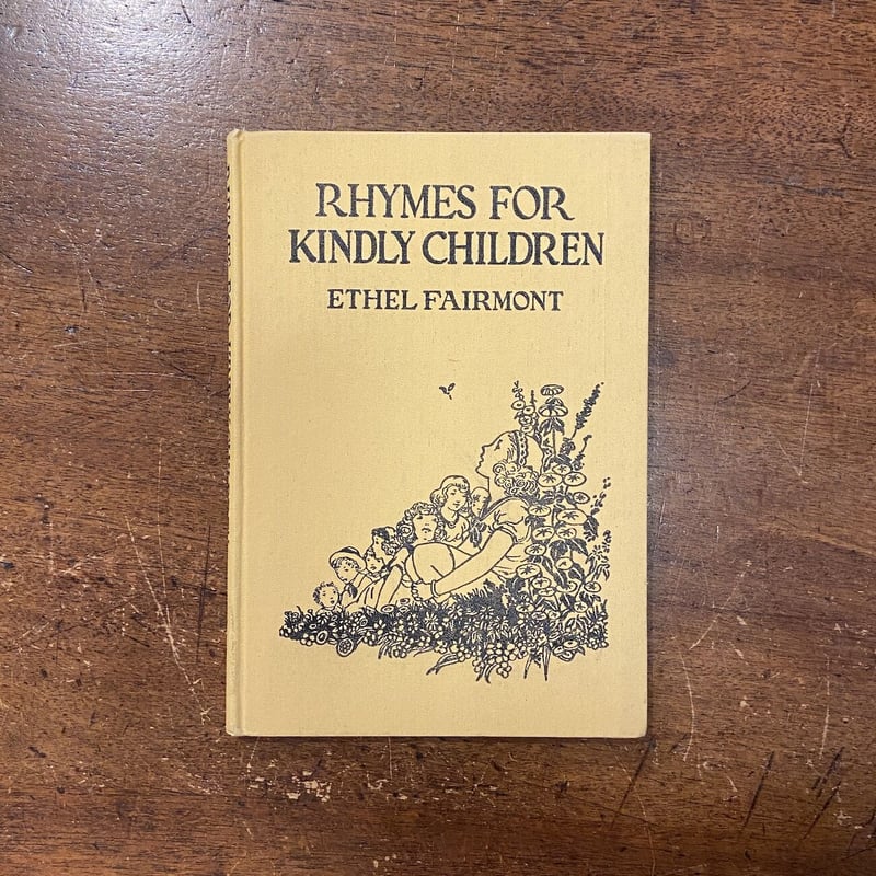 CHILDREN'S RHYMES,ETC. 洋書アンティーク