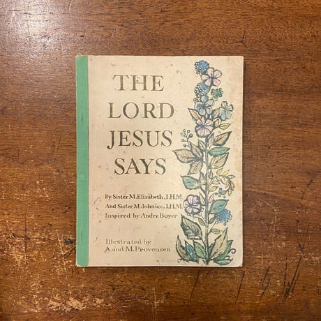 「THE LORD JESUS SAYS」Alice & Martin Provensen（プロヴェンセン夫妻）