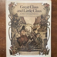 「Great Claus and Little Claus」Hans Christian Andersen　Rick Schreiter