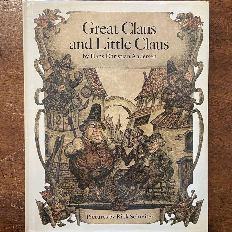 Great Claus and Little Claus」Hans Christian An