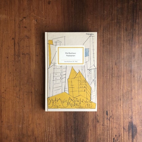 「Die Bauhaus-postkarten（「バウハウス・ポストカード」インゼル文庫No.1463）」Rainer Stamm