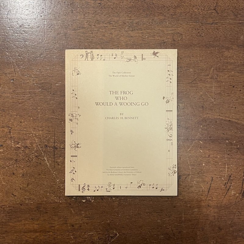 THE FROG WHO WOULD A WOOING GO（カエルのおよめさんさがし オー