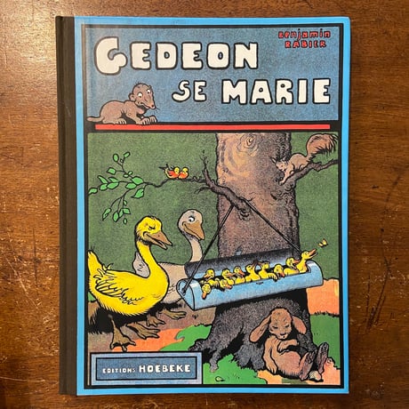 「GEDEON SE MARIE」Benjamin Rabier（バンジャマン・ラビエ）