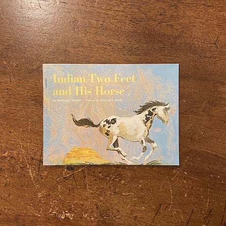 「Indian Two Feet and His Horse」Margaret Friskey　Ezra Jack Keats（エズラ・ジャック・キーツ）