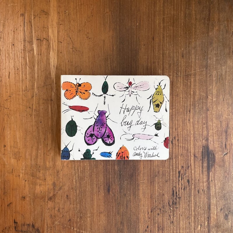 Happy bug day」Andy Warhol（アンディ・ウォーホル） | Frober
