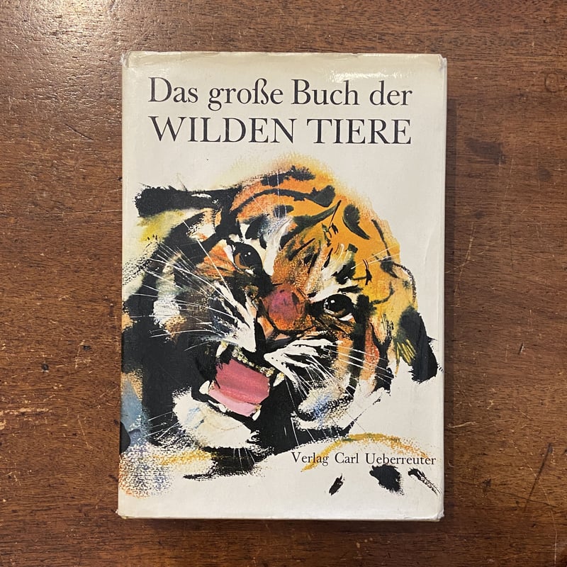 Das grosse Buch der WILDEN TIERE」Janusz Grabia
