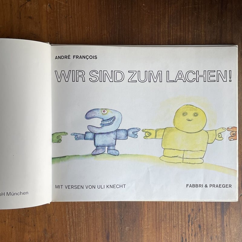 WIR SIND ZUM LACHEN！」Andre Francois（アンドレ・フランソワ